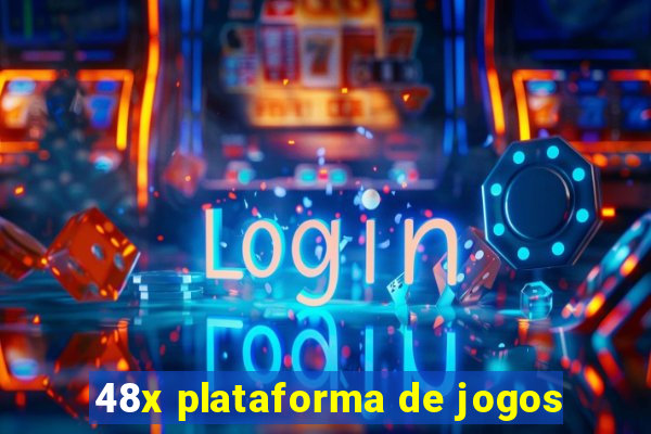 48x plataforma de jogos