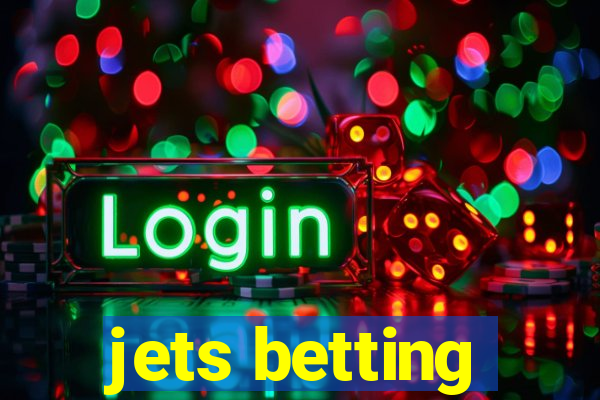 jets betting