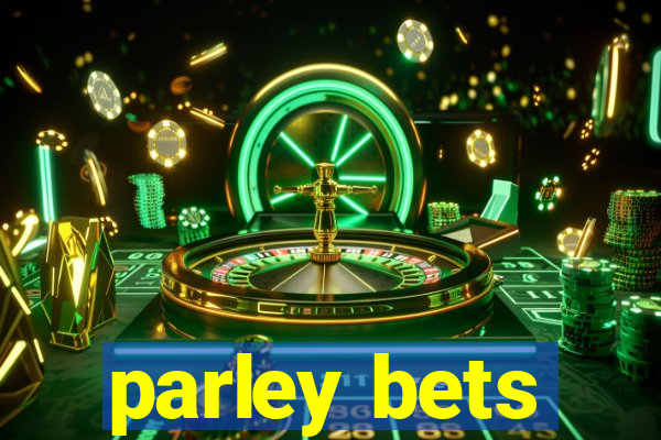 parley bets