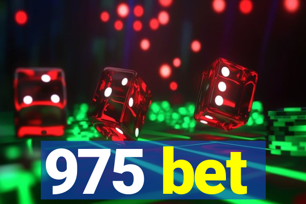 975 bet