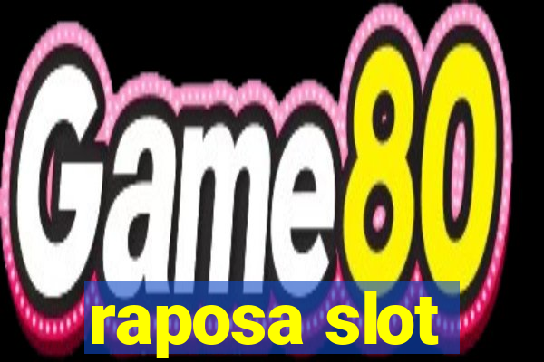 raposa slot