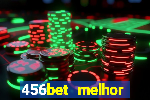 456bet melhor horário para jogar