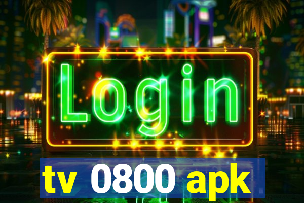 tv 0800 apk