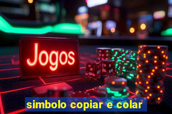 simbolo copiar e colar