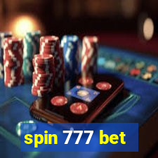 spin 777 bet