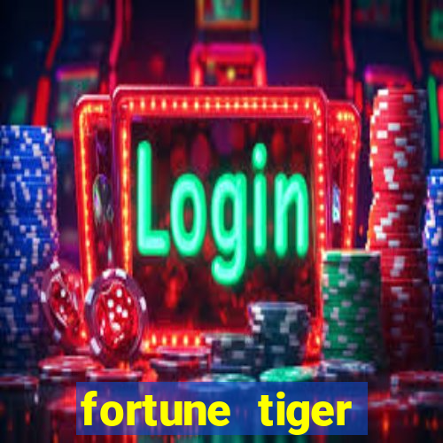 fortune tiger rodadas grátis no cadastro