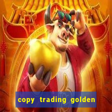 copy trading golden lucky box