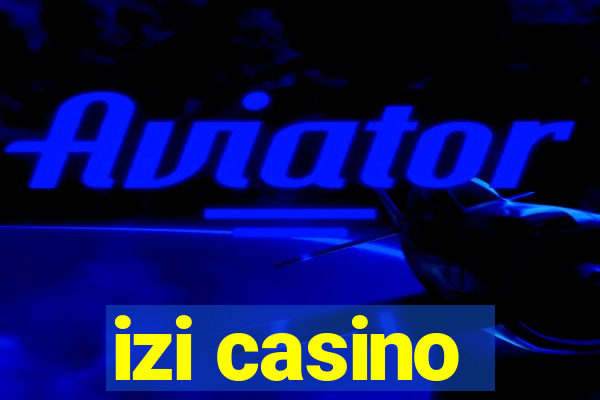 izi casino