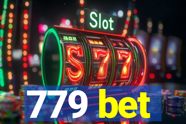 779 bet