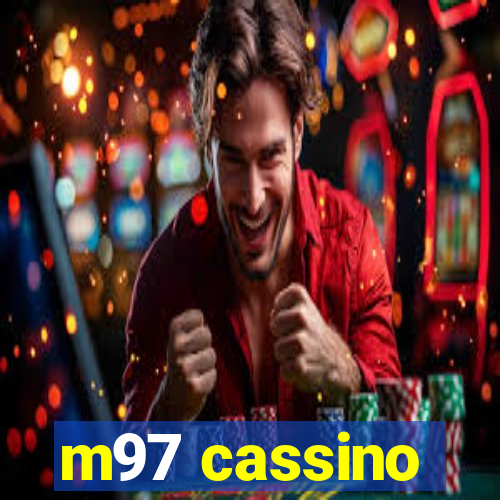 m97 cassino