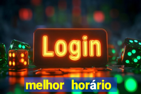 melhor horário para jogar aviator estrela bet