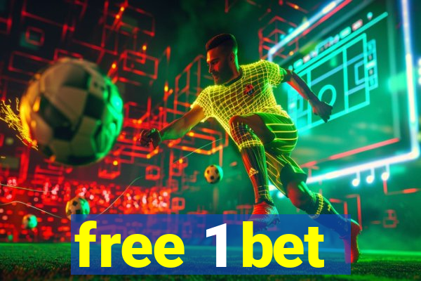 free 1 bet