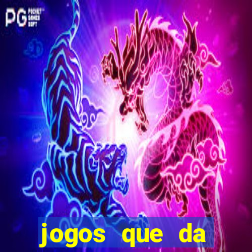 jogos que da rodada gratis