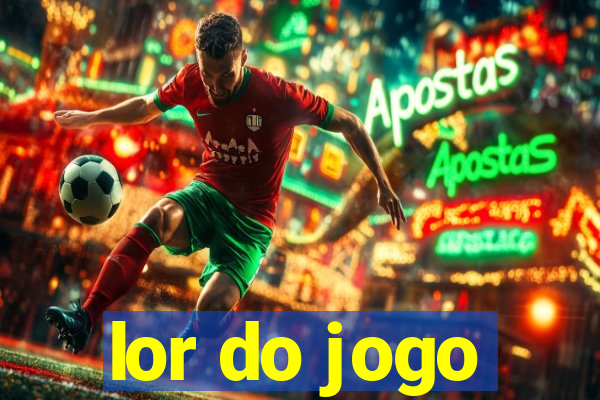 lor do jogo