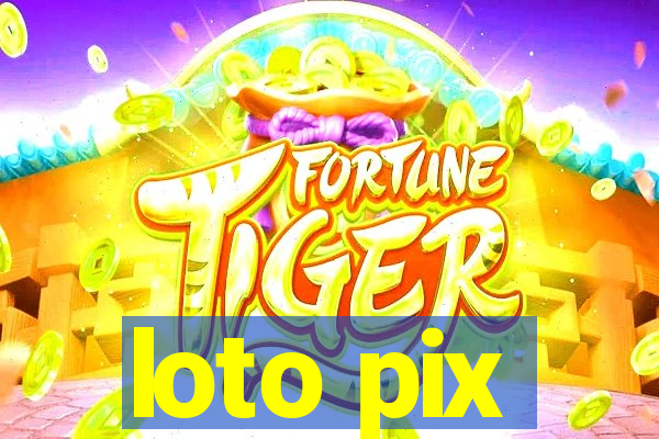 loto pix