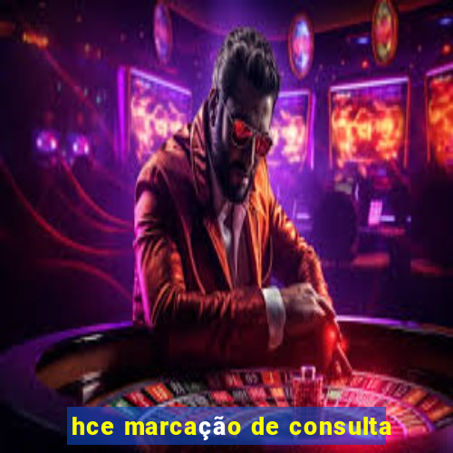 hce marcação de consulta