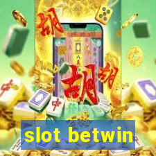 slot betwin