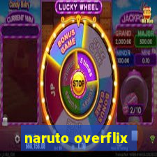 naruto overflix