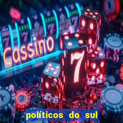 políticos do sul da bahia