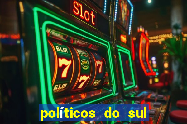 políticos do sul da bahia