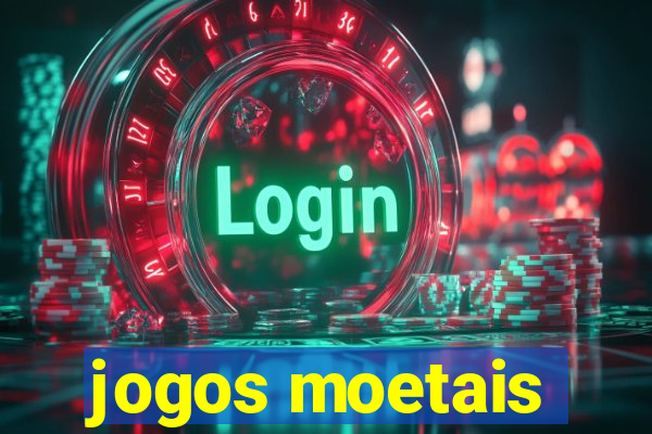 jogos moetais