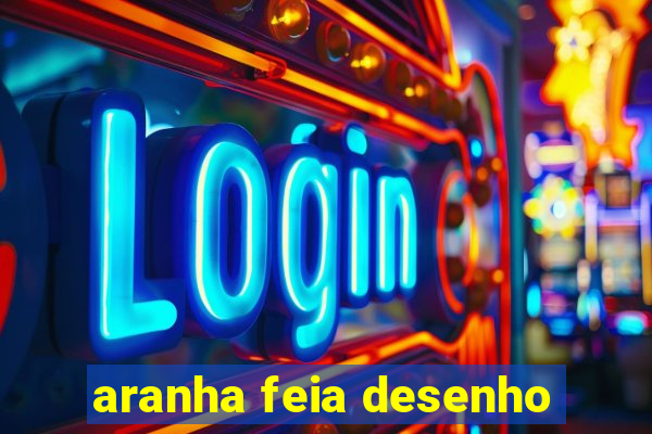 aranha feia desenho