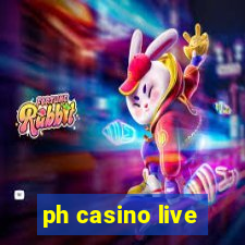 ph casino live