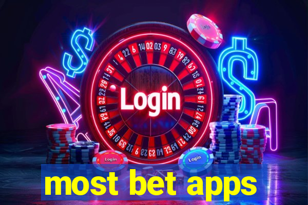 most bet apps