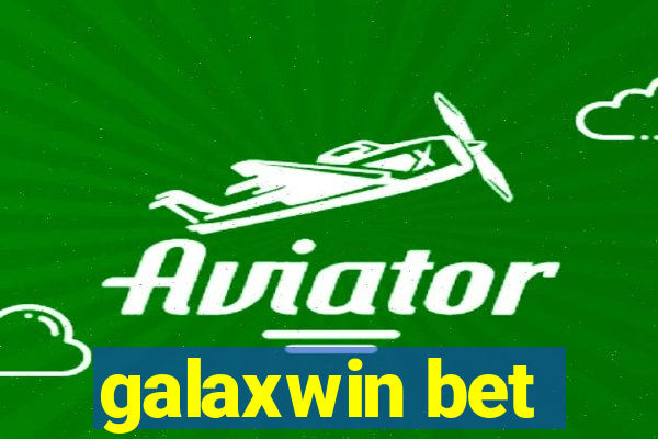 galaxwin bet