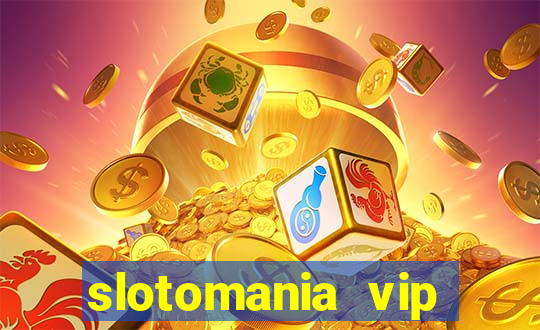 slotomania vip premium app