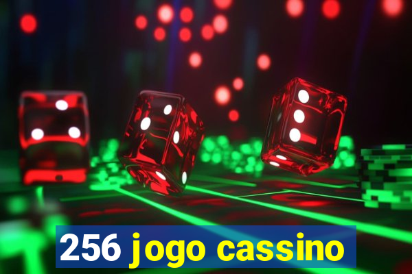 256 jogo cassino