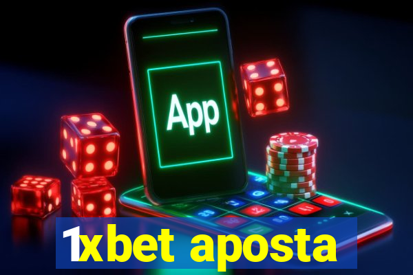 1xbet aposta