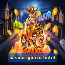 casino iguazu hotel