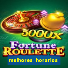 melhores horarios para jogar slots