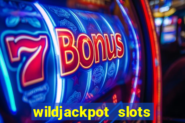 wildjackpot  slots