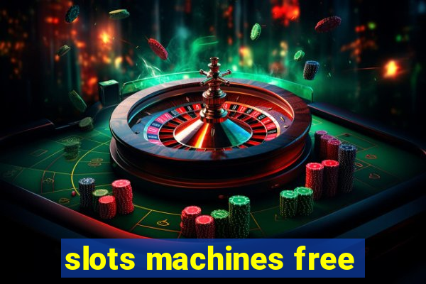 slots machines free