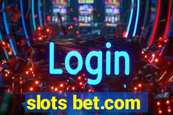 slots bet.com