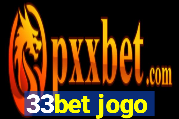 33bet jogo