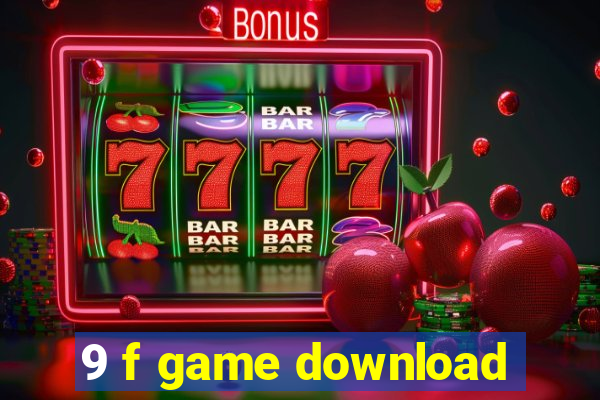 9 f game download