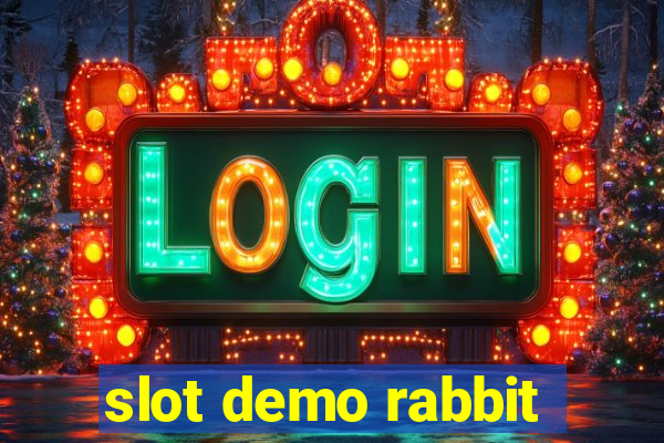 slot demo rabbit