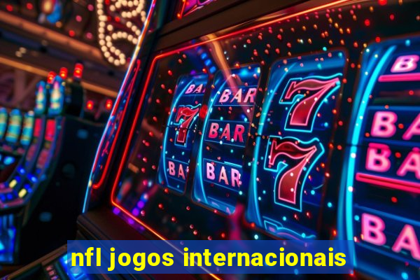 nfl jogos internacionais