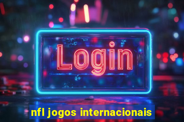 nfl jogos internacionais