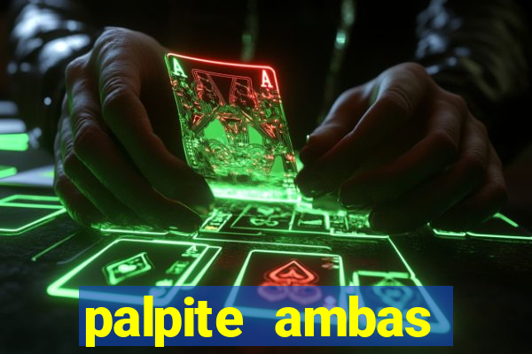 palpite ambas marcam hoje