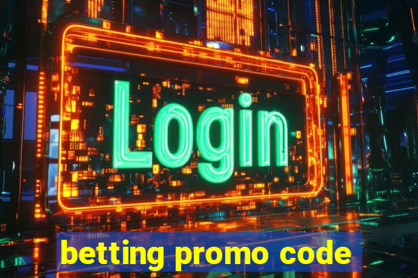 betting promo code