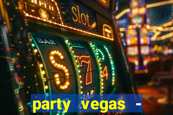 party vegas - slots casino 777