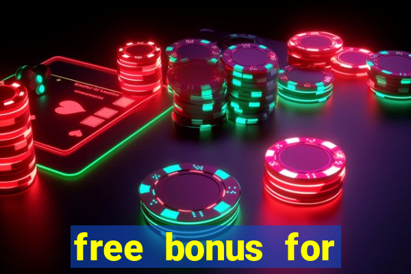 free bonus for online casino