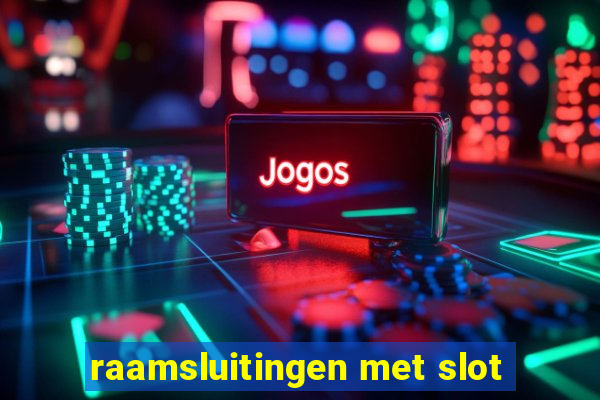 raamsluitingen met slot