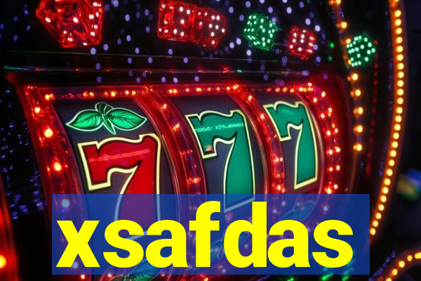 xsafdas