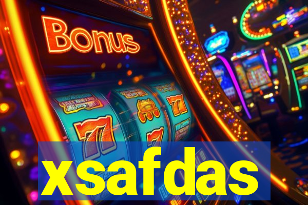 xsafdas