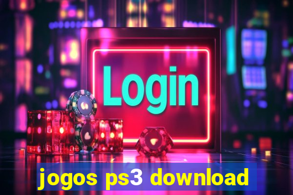 jogos ps3 download